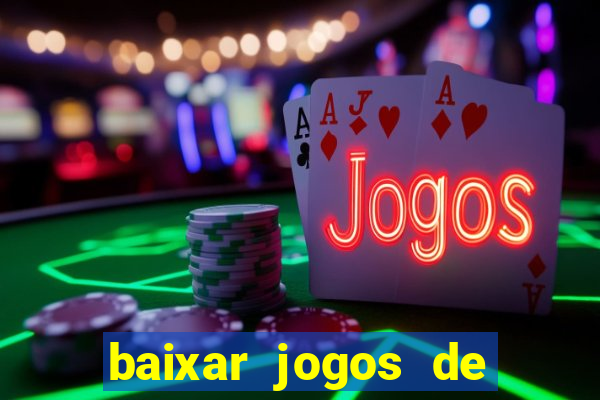 baixar jogos de ganhar dinheiro gratuito